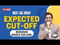 क्या होगी NEET 2024 की CUT-OFF जानिए BM SIR से | Minimum Marks for GMC #NEET2024 #neet