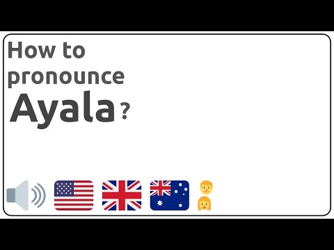 How to pronounce Ayala in english?