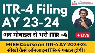 ITR 4 Filing Online 2023-24 | How to File ITR 4 For AY 2023-24 | Income Tax Return Filing ITR 4