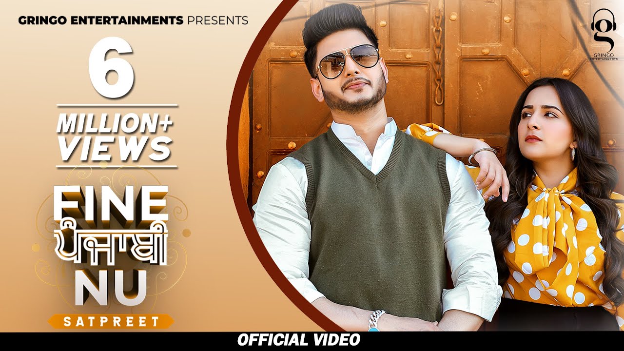 Fine Punjabi Nu| Satpreet Lyrics