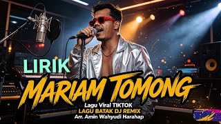 Download lagu Lirik Mariam Tomong | Lagu Viral Tiktok | Lagu Batak DJ Remix | Salendang Ma Di Ginjang mp3 Download lagu Lirik Mariam Tomong | Lagu Viral Tiktok | Lagu Batak DJ Remix | Salendang Ma Di Ginjang mp3