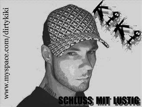 KIKI-SCHLUSS MIT LUSTIG