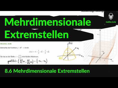 ▶ Mehrdimensionale Extremstellen (1/1)    [ by MATHE.study ]