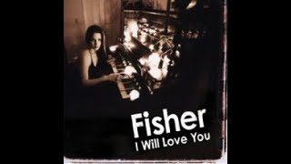 Kathy Fisher Band - I Will Love You [Official Music Video] 1999