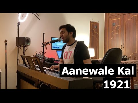 Aanewale Kal | Live Cover