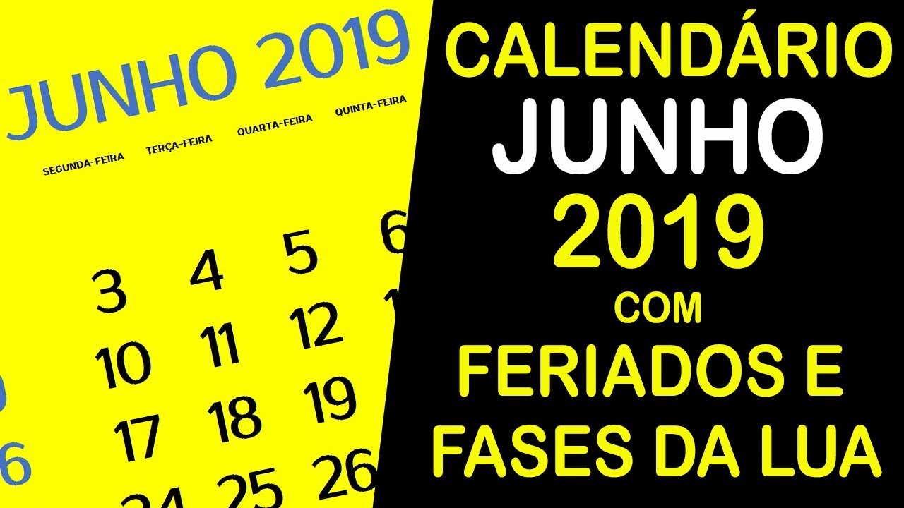 CALENDARIO JUNHO 2019 COM FERIADOS E FASES DA LUA