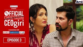 Official CEOgiri Episode 3 | Web Series