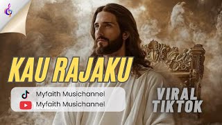 Download lagu KAU RAJAKU (JPCC Worship) Cover by Myfaith Music Channel mp3