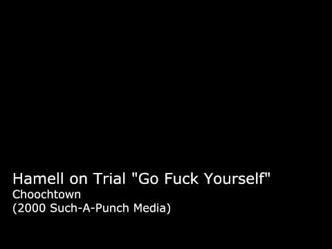 Hamell on Trial - Go Fuck Yourself