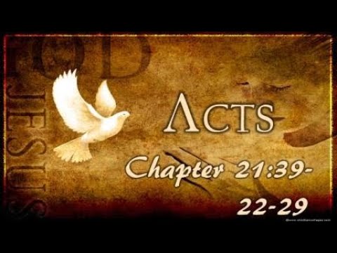 Acts 21:39-22:29 - February 7, 2021