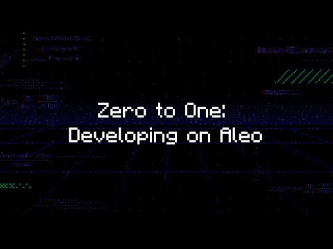 ZK HACK III - Zero to One: Developing on Aleo