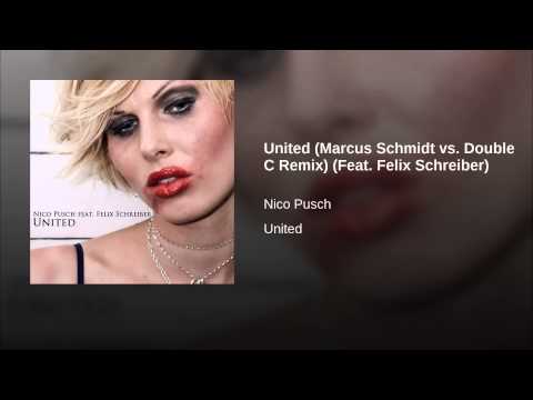 United (Marcus Schmidt vs. Double C Remix) (Feat. Felix Schreiber)