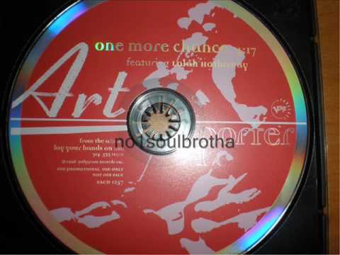 Art Porter ft. Lalah Hathaway "One More Chance" (90's R&B)