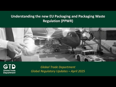 Understanding the new EU Packaging and Packaging Waste Regulation (PPWR)