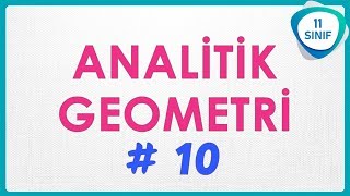 Analitik Geometri 10 | Doğru Denklemi soru avcısı