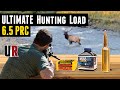 ULTIMATE 6 5 PRC Hunting Load