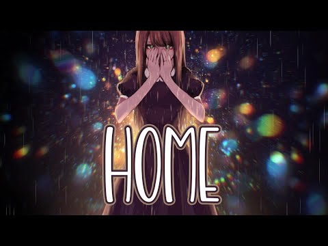 Nightcore - Home [Lyrics]