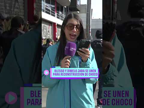Blessd y Dímelo Jara también se unen para la reconstrucción de Chocó