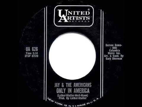 1963 HITS ARCHIVE: Only In America - Jay & The Americans