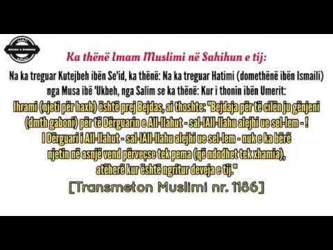 Dobi madhështore prej hadithit nr. 1186 të Muslimit - Shejkh Sulejman err-Rruhejli