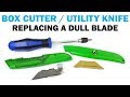 Replacing a Utility Knife & Box Cutter Blade | DIY Replacing a Utility Knife & Box Cutter Blade | DIY