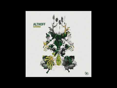 Althoff - Savana (Art In Motion Remix) [Plano B]