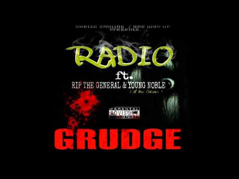 The Grudge - Radio Ft. Rip The General & Young Noble Outlawz