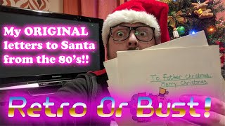 My Original Letters to Santa Claus from the 1980's!! | Retro or Bust!