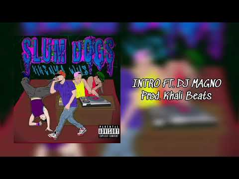 0. INTRO FT. DJ MAGNO (ALWAYSHIGHIBZ)
