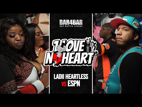 Ladii Heartless vs ESPN
