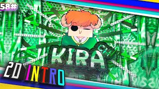 INTRO 2D ALIGHT MOTION ANDROID 100% || PAID KIRACH #58