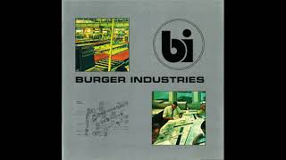 Burger Industries - Burger Industries [1995]