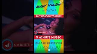 Bugzy Malone - No Big Deal #newmusic #bugzymalone
