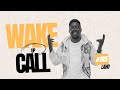 The Wake Up Call With Grauchi 185 Laho