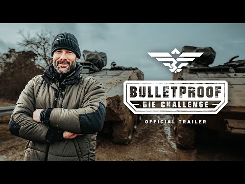 BULLETPROOF - DIE CHALLENGE | Official Trailer