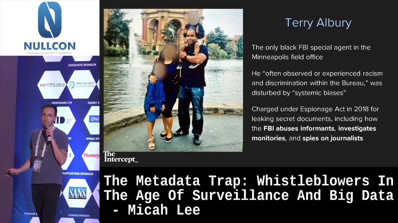 The Metadata Trap: Whistleblowers in the Age of Surveillance and Big Data | Micah Lee | NULLCON