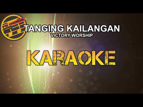 Tanging Kailangan by Victory Worship | Karaoke