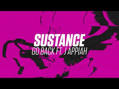 Sustance - Go Back ft. J Appiah
