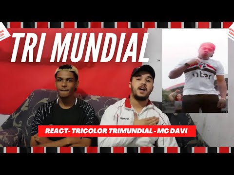 REACT "REAÇÕES" TRICOLOR TRIMUNDIAL - MC DAVI - EXALTANDO A NOSSA GRANDEZA
