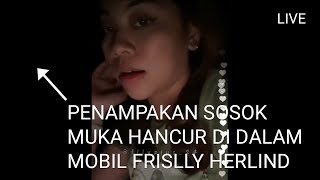 Download lagu Frislly Herlind LIVE IG - Penampakan Sosok Muka Hancur Menyeramkan Didalam Mobil Frislly Herlind mp3 Download lagu Frislly Herlind LIVE IG - Penampakan Sosok Muka Hancur Menyeramkan Didalam Mobil Frislly Herlind mp3