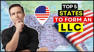 Top 5 States to Form an LLC in USA 2026 | Which State Is The Best (For US Citizens & Non-Citizens)