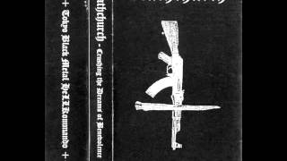 Deathchurch - Crushing the Dreams of Benevolence (2004) (Black Metal Japan) [Full Demo]