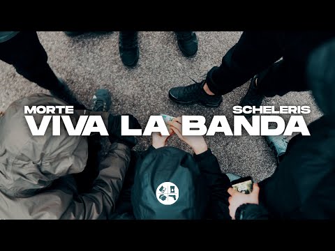 Morte x Scheleris - Viva La Banda (OFFICIAL VIDEO)