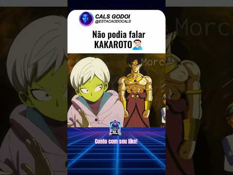 Tava tudo bem até ele falar Kakaroto... #dragonballsuper #kakaroto #Broly Video Original: @MorcaH