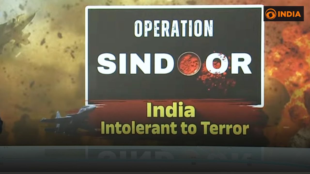 OPERATION SINDOOR: India Intolerant to Terror