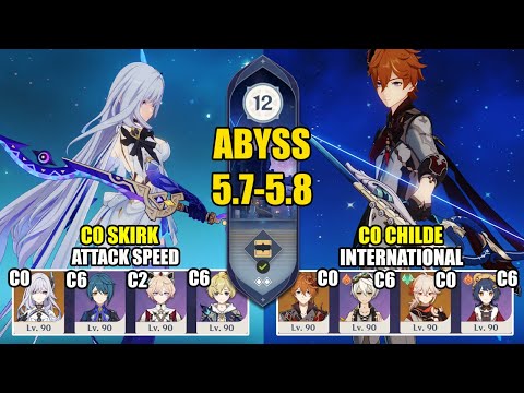 C0 Skirk Attack Speed & C0 Childe International | Spiral Abyss 5.7 - 5.8 | Genshin Impact 【原神】