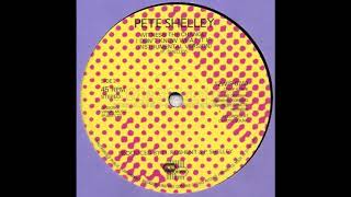 Pete Shelley - Witness The Change (Slow Version)