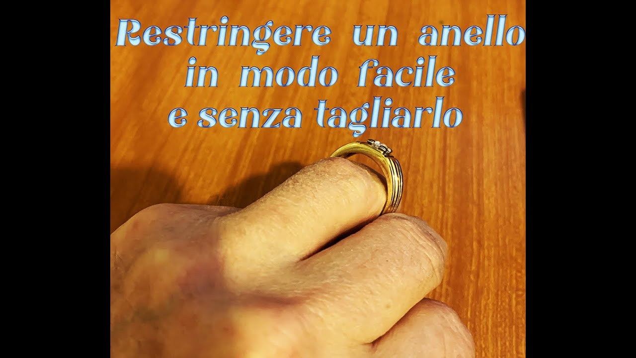 Stringere un anello in modo facile e senza tagliarlo. (Make a ring smaller without resizing)