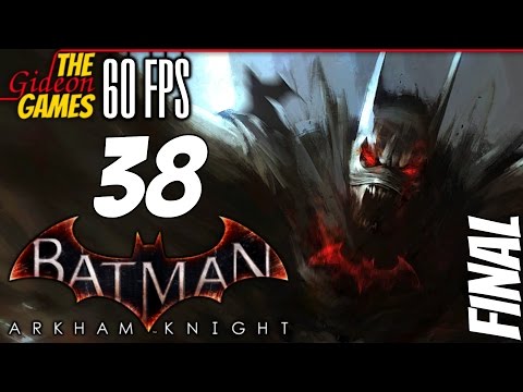 Прохождение Batman: Arkham Knight на Русском (Рыцарь Аркхема)[PС|60fps] Часть 38: ФИНАЛ Все концовки