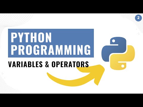 3 Python Variables And Operators | Python Beginners Course | python tutorial for beginners 2022